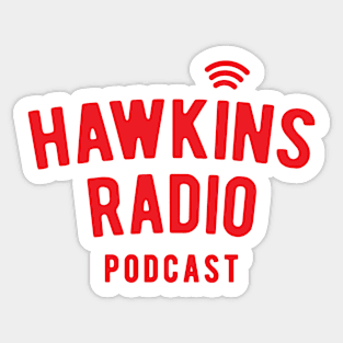 Hawkins Radio Podcast Sticker